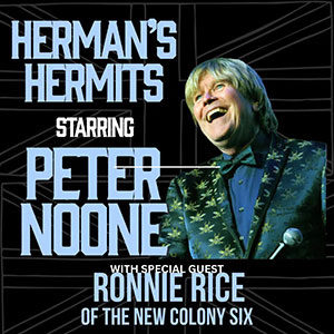 Peter Noone with Ronnie Rice | Arcada Theatre